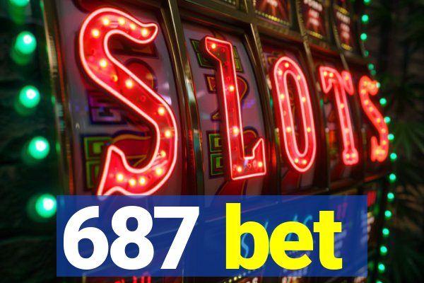 687 bet